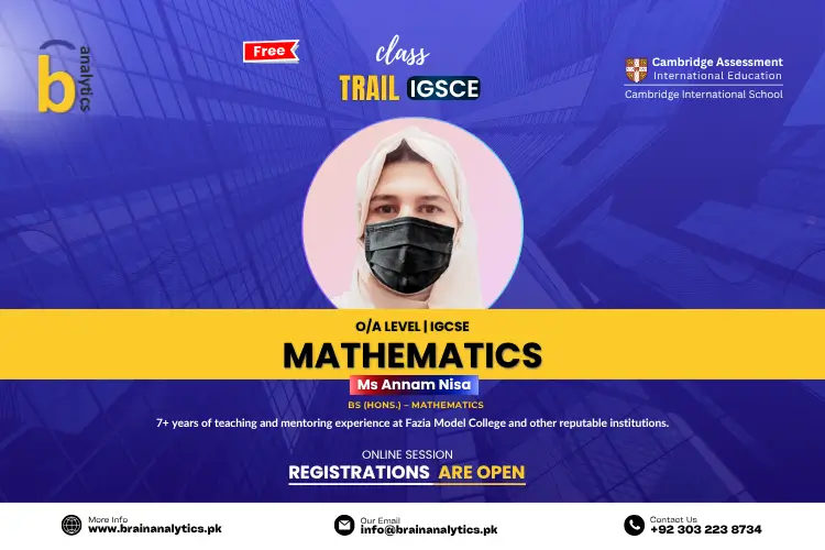O Level Mathematics – Session 2025–26 with Ms. Anum Nisa